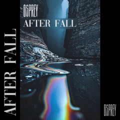 Osprey - After Fall
