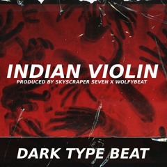 Dark Trap type Beat - Indian Violin