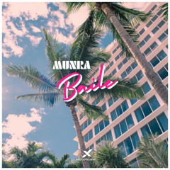 MUNRA - Baile