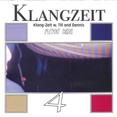 Klang-Zeit w. Till and Dennis [05.09.25]