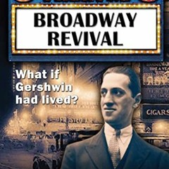 [ACCESS] EBOOK 📑 Broadway Revival by  Laura Frankos EBOOK EPUB KINDLE PDF