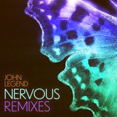 John Legend, Prince Fox - Nervous (Prince Fox Remix)