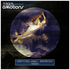 Craft (EG) & Hazem (EG) - Hades