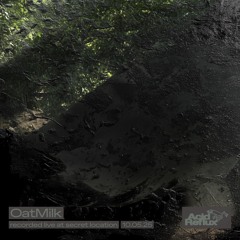 OatMilk @ OpenAir - Secret Location 10.05.25