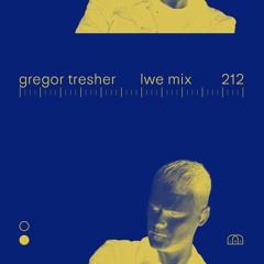 LWE Mix 212 - Gregor Tresher