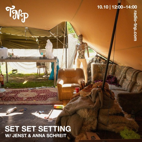 Set, Set, Setting w/ Jenst & Anna Schreit
