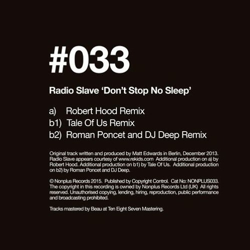 Radio Slave – Don't Stop No Sleep (Tale Of Us Remix)