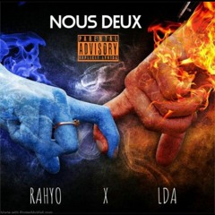 LDA X RAHYO - NOUS DEUX