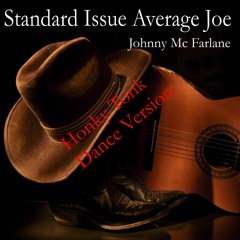 Standard Issue Average Joe Honky Tonk version