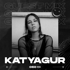 MRC GUEST MIX 60 BY KATYAGUR