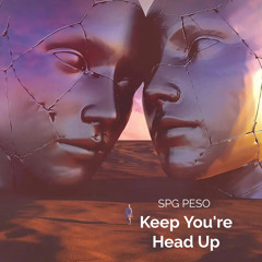 Keep Your Head Up (prod.flower x @prod5head)