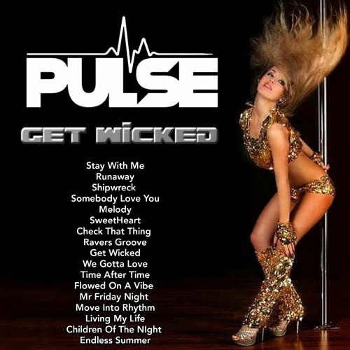 Dj Pulse Get Wicked