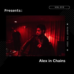CORE SEQUENCE 013: Alex In Chains