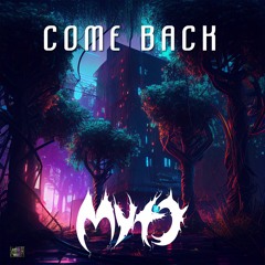 Myto - Come Back