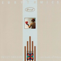 Eurythmics - Sweet Dreams (Are Made Of This) [Berox, Amero & Hallasen Festival Mix]