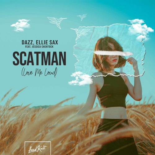 DAZZ, Ellie Sax & Jessica Chertock - Scatman (Love Me Loud) [Extended Club Mix]