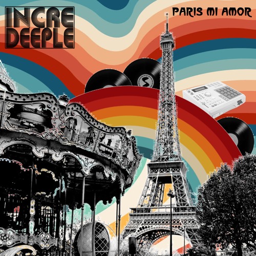 INCREDEEPLE-PARIS MI AMOR