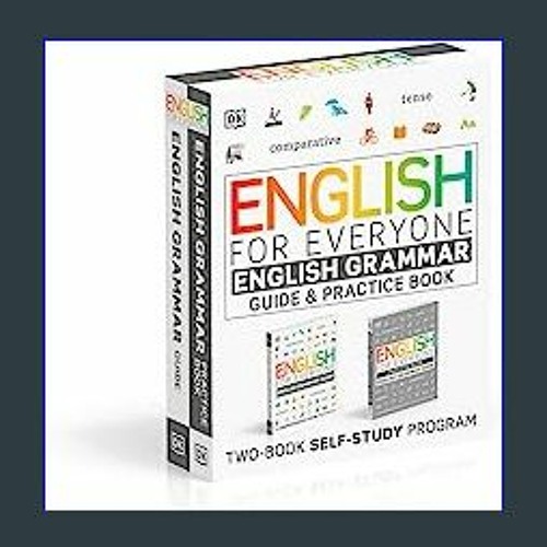 ENGLISH FOR EVERYONE: ENGLISH GRAMMAR GUIDE (A COMPLETE SELF-STUDY PROGRAM)