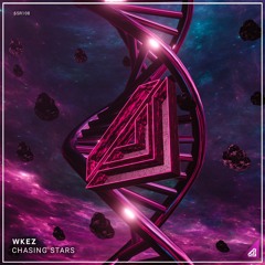 WkeZ - Chasing Stars