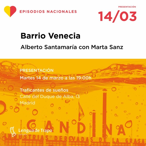 Stream Presentación Del Libro Barrio Venecia Lengua De Trapo 2023 By Traficantesdesueños 5436