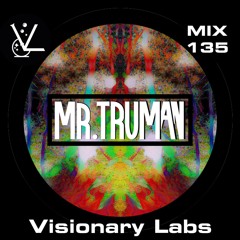 Exclusive Mix 135: Mr. Truman (All Original)