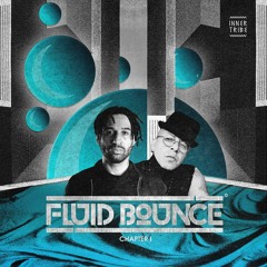Exclusive Premiere: FLuiD BouncE "Amazing" (Forthcoming on Inner Tribe)