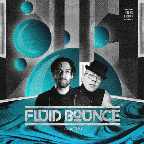 Exclusive Premiere: FLuiD BouncE "Amazing" (Forthcoming on Inner Tribe)