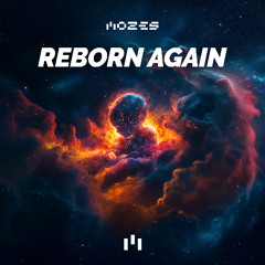 Mozes - Reborn Again - Album
