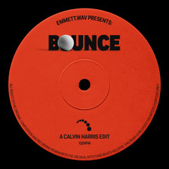 Bounce - Emmett Edit