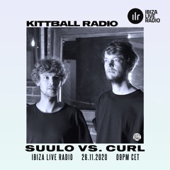 Suulo vs. Curl @ Kittball Radio Show x Ibiza Live Radio 26.11.2020