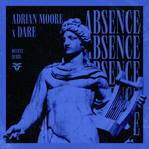 Adrian Moore X DARE - Absence (Extended Mix)