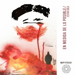 Salto Petricolor - Estar Solo (Cover)