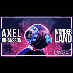 Axel Johansson - Wonderland (Lwsx remix)