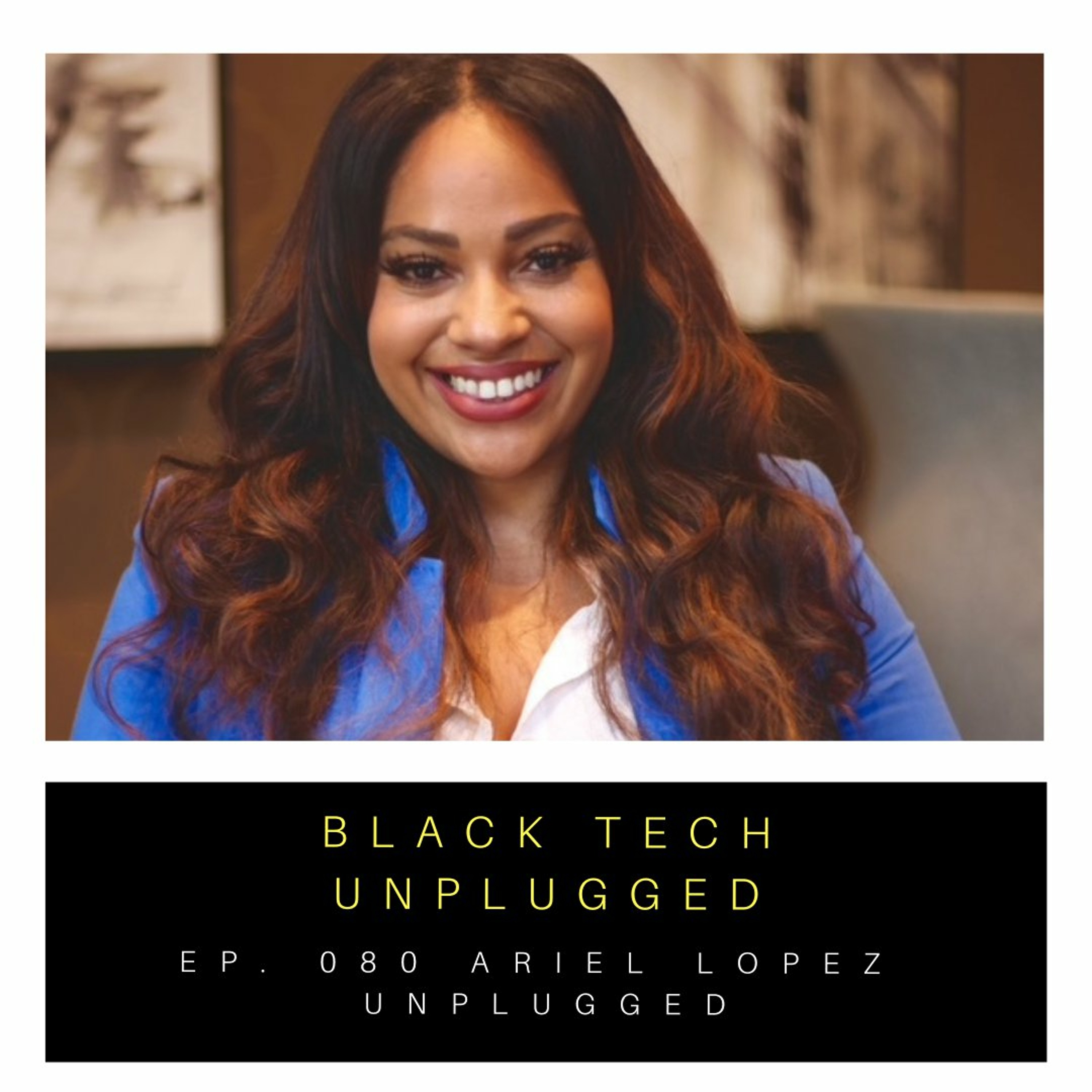 Black Tech Unplugged