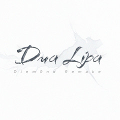 DLMS (Dua Lipa bootleg)