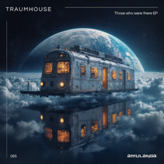 Erdi Irmak & Traumhouse - Petrichor [Preview] Amulanga