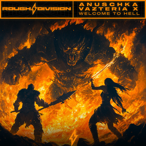 Anuschka & Vazteria X - Welcome To Hell