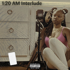 1:20 AM Interlude - Dimples