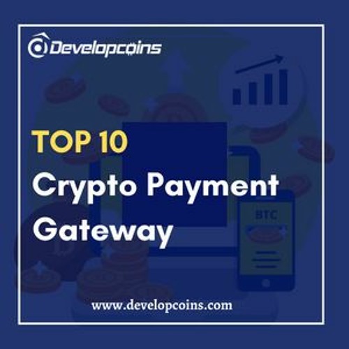stream-top-10-cryptocurrency-payment-gateway-explained-by-evangeline