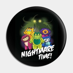 NIGHTMARE TIME Theme Song