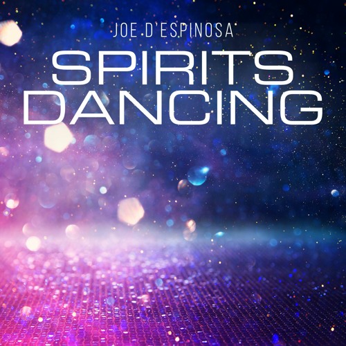 Spirits Dancing
