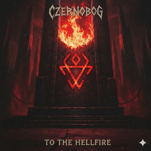 To The Hellfire (Neurofunk Mix)