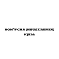 Don't Cha