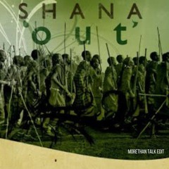 Shana - Out (Morethan Talk Edit)