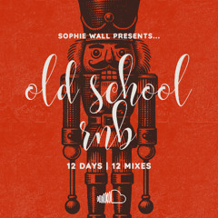 OLD SCHOOL RNB | MIXMAS