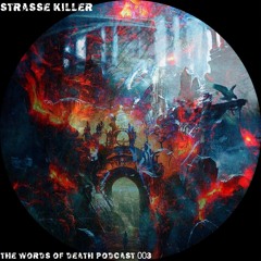 Strasse Killer - The Words Of Death 003