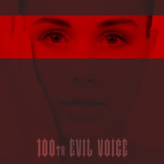 COIL - 100th EVIL VOICE