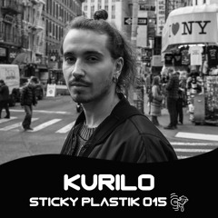 Sticky Plastik Podcast 015 Kurilo