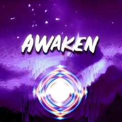 Awaken