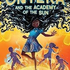 *$ Onyeka and the Academy of the Sun BY: Tolá Okogwu (Author) )Save+